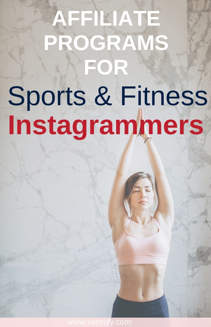Affiliate programs for sports and fitness Instagrammers